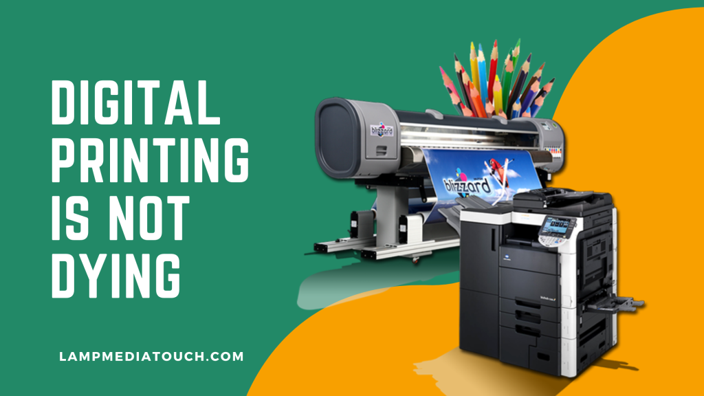 digital printing is not dying