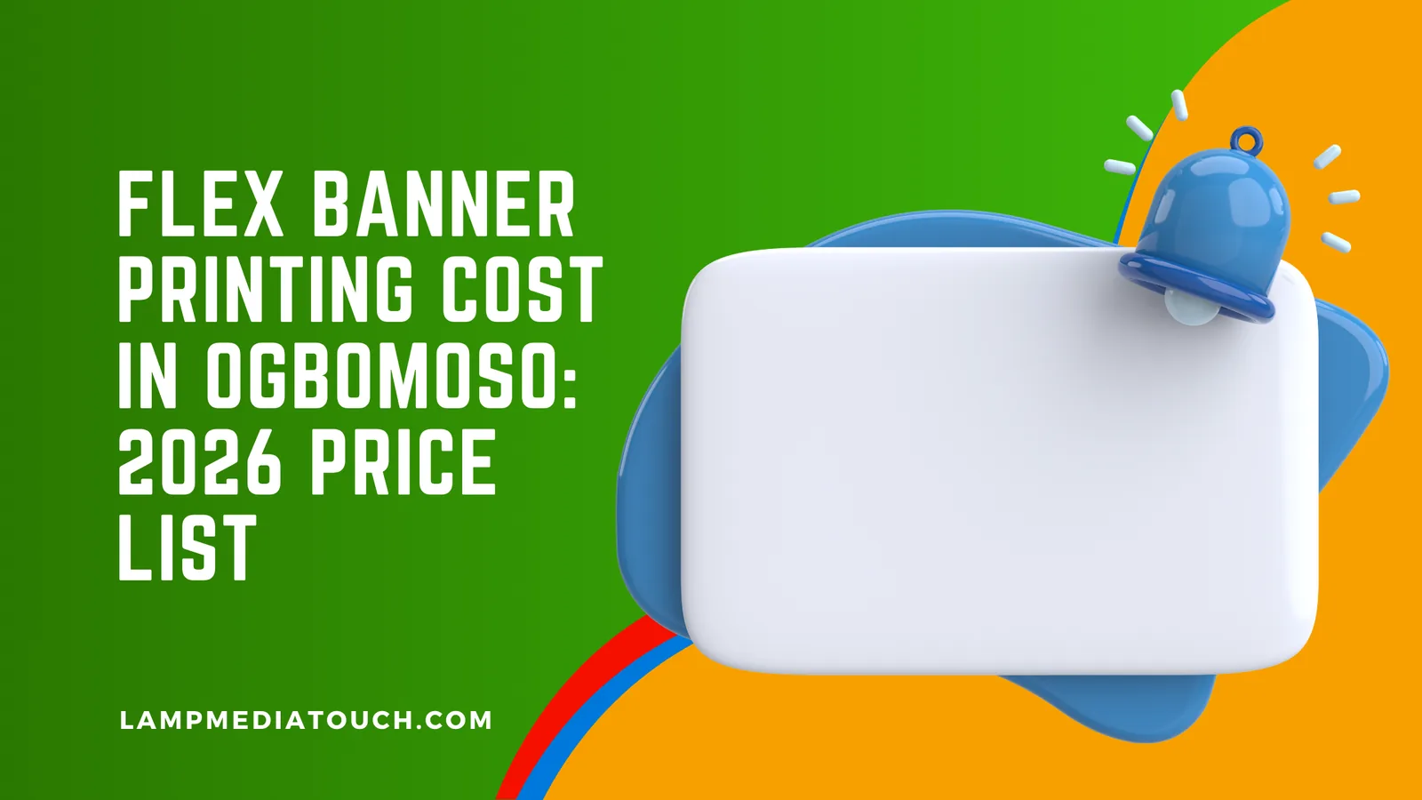 Flex Banner Printing Cost in Ogbomoso: 2026 Price List