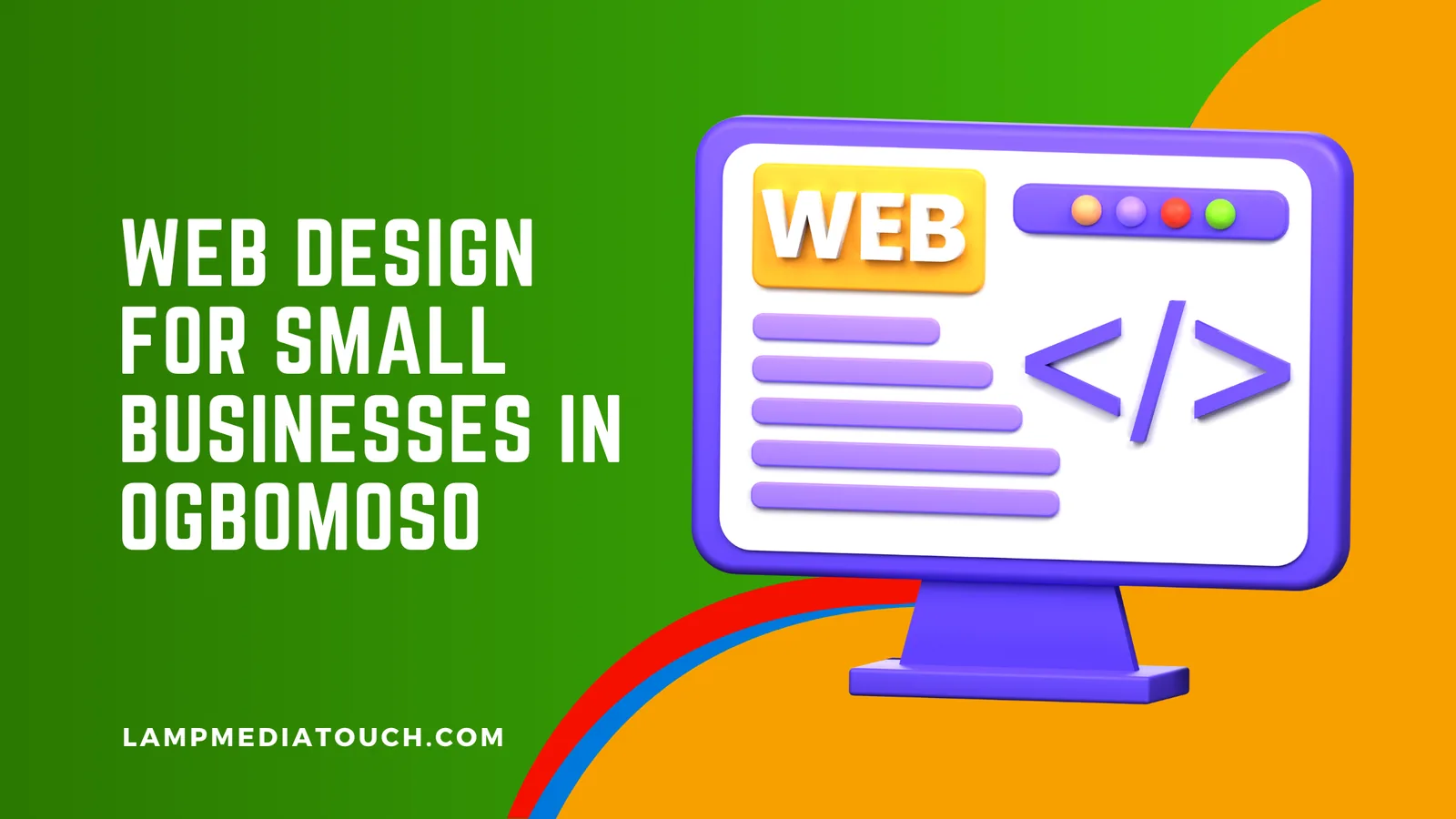 Web Design for Small Businesses in Ogbomoso: 2026 Guide